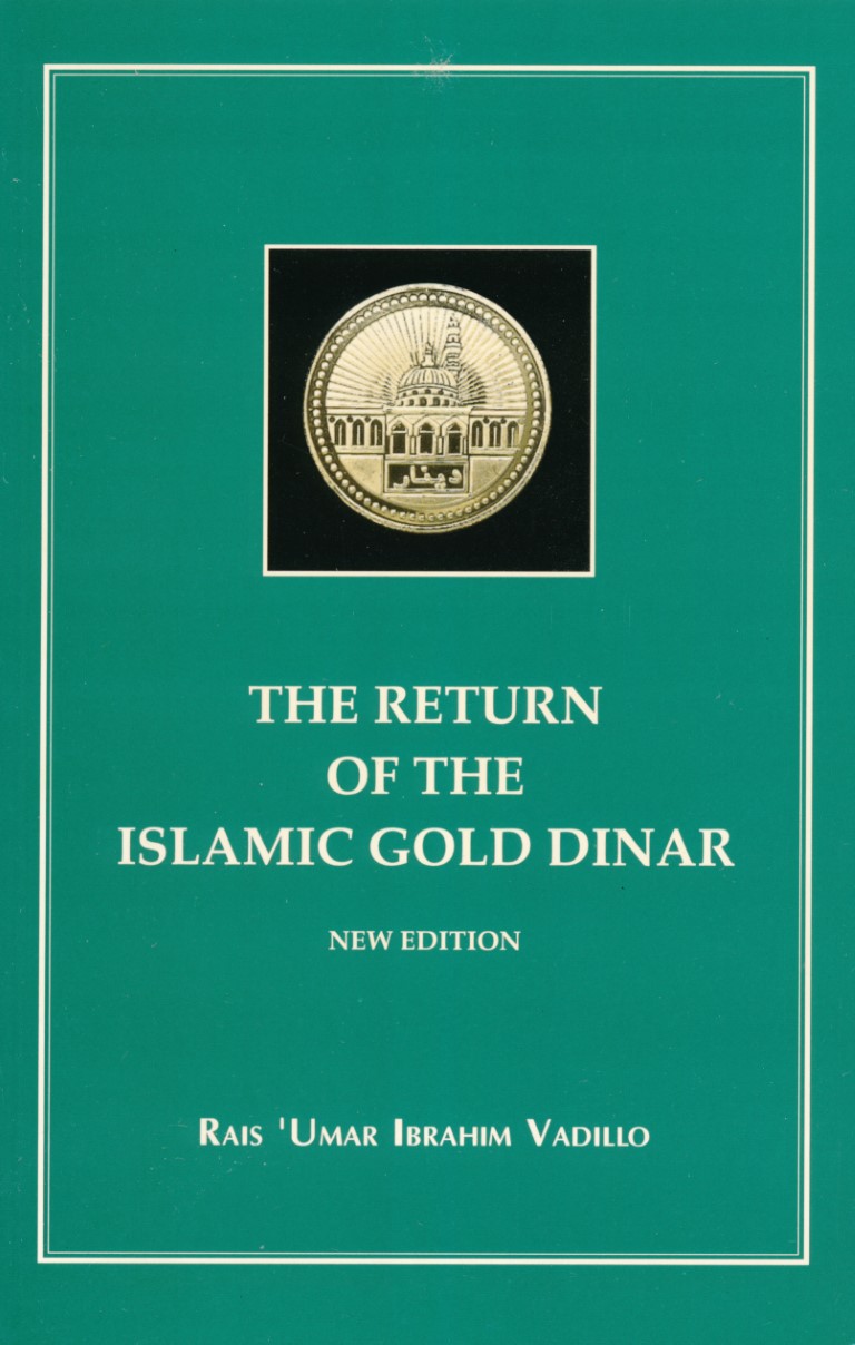 cover book The return of the islamic gold dinar by Umar Vadillo